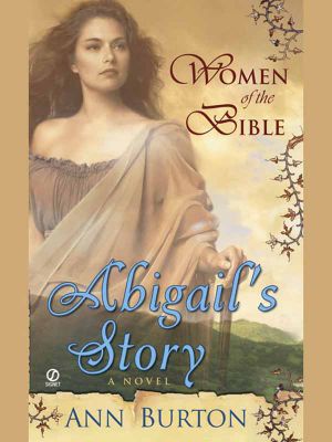 [Women of the Bible 01] • Abigail's Story